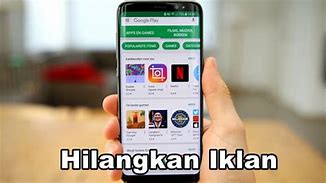 Cara Mengatasi Hp Yang Tiba Tiba Banyak Iklan Muncul